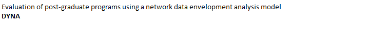 Evaluation of post-graduate programs using a network data envelopment analysis model