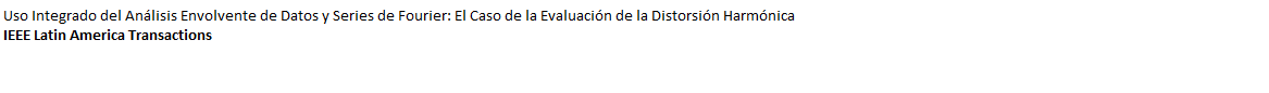 Uso Integrado del Análisis Envolvente de Datos y Series de Fourier: El Caso de la Evaluación de la Distorsión Harmónica