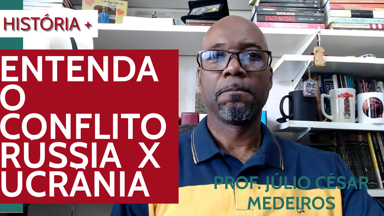 Entenda o conflito Rússia X Ucrânia. Seria possível uma 3ª Guerra Mundial?
